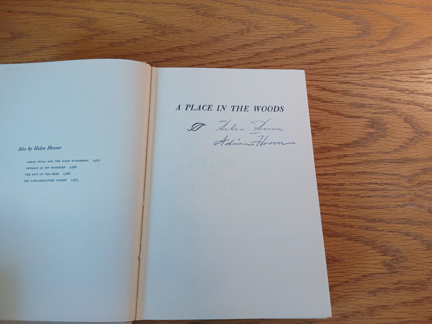 A Place In The Woods Helen Hoover 1969 1st Ed Hardcover Alfred A Knopf