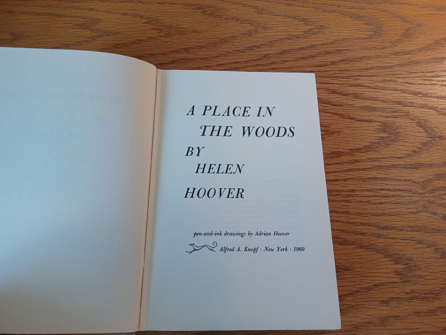 A Place In The Woods Helen Hoover 1969 1st Ed Hardcover Alfred A Knopf