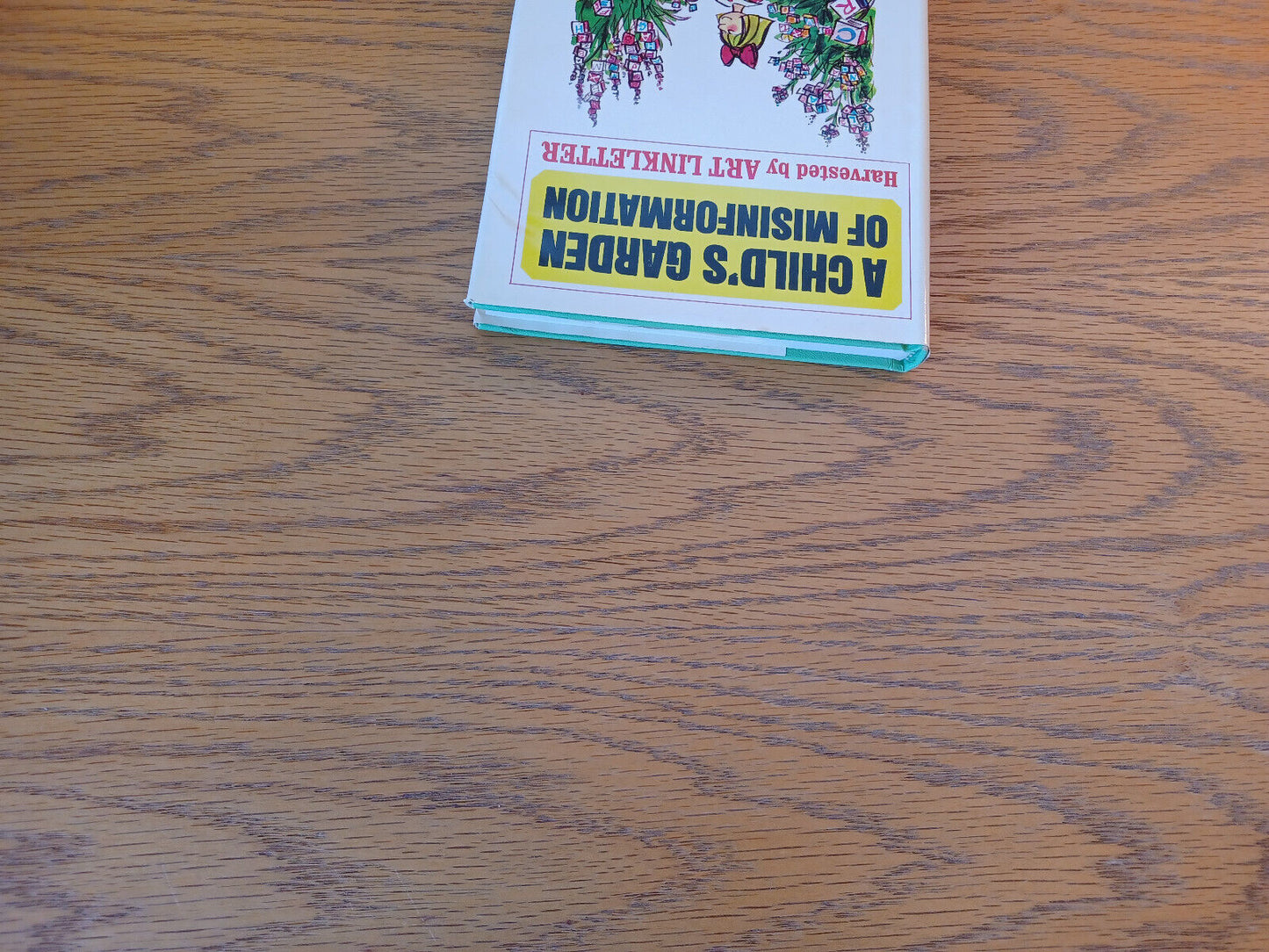 A Child's Garden Of Misinformation Art Linkletter 1965 Book Club Edition Hardcov