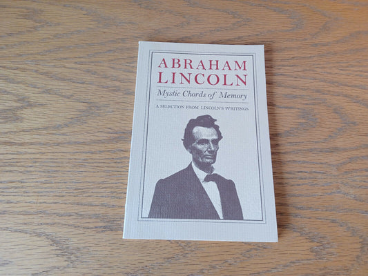 Abraham Lincoln Mystic Chords Of Memory 1984 Book Of The Month Club Paperback