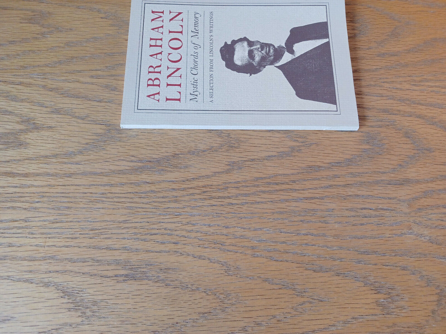 Abraham Lincoln Mystic Chords Of Memory 1984 Book Of The Month Club Paperback