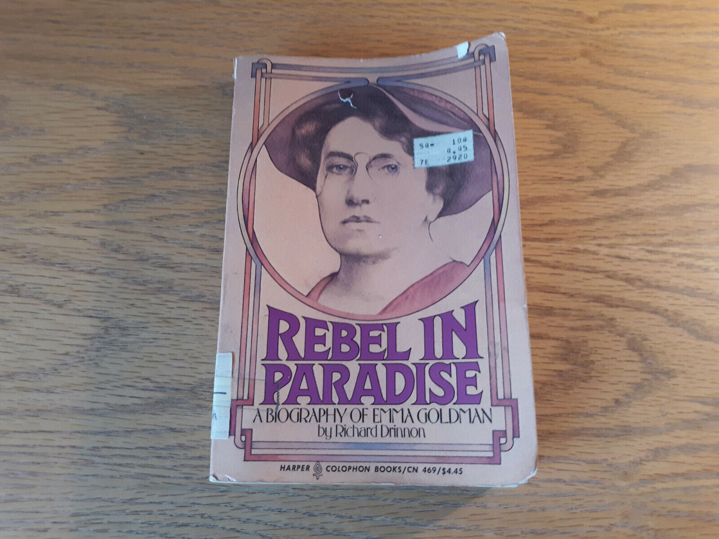 Rebel in Paradise: a Biography of Emma Goldman by Richard Drinnon 1976 Paperback