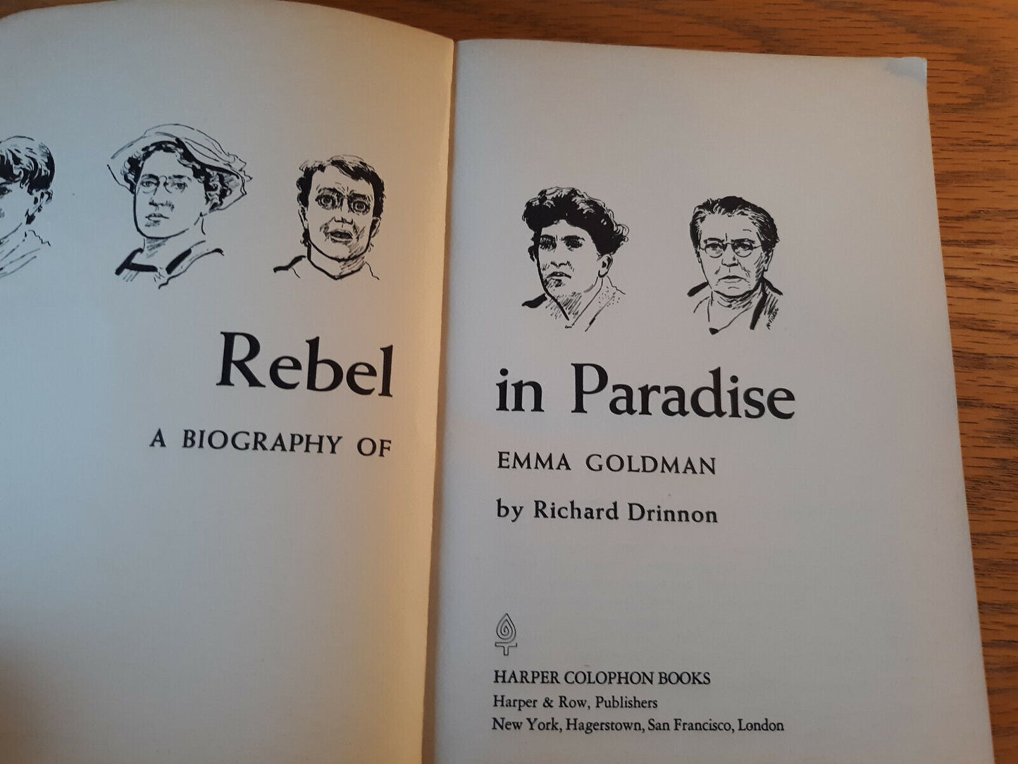 Rebel in Paradise: a Biography of Emma Goldman by Richard Drinnon 1976 Paperback