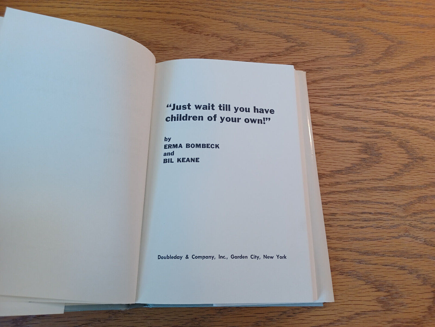 Just Wait Till You Have Children Of Your Own Erma Bombeck 1971 Hardcover Dust Ja