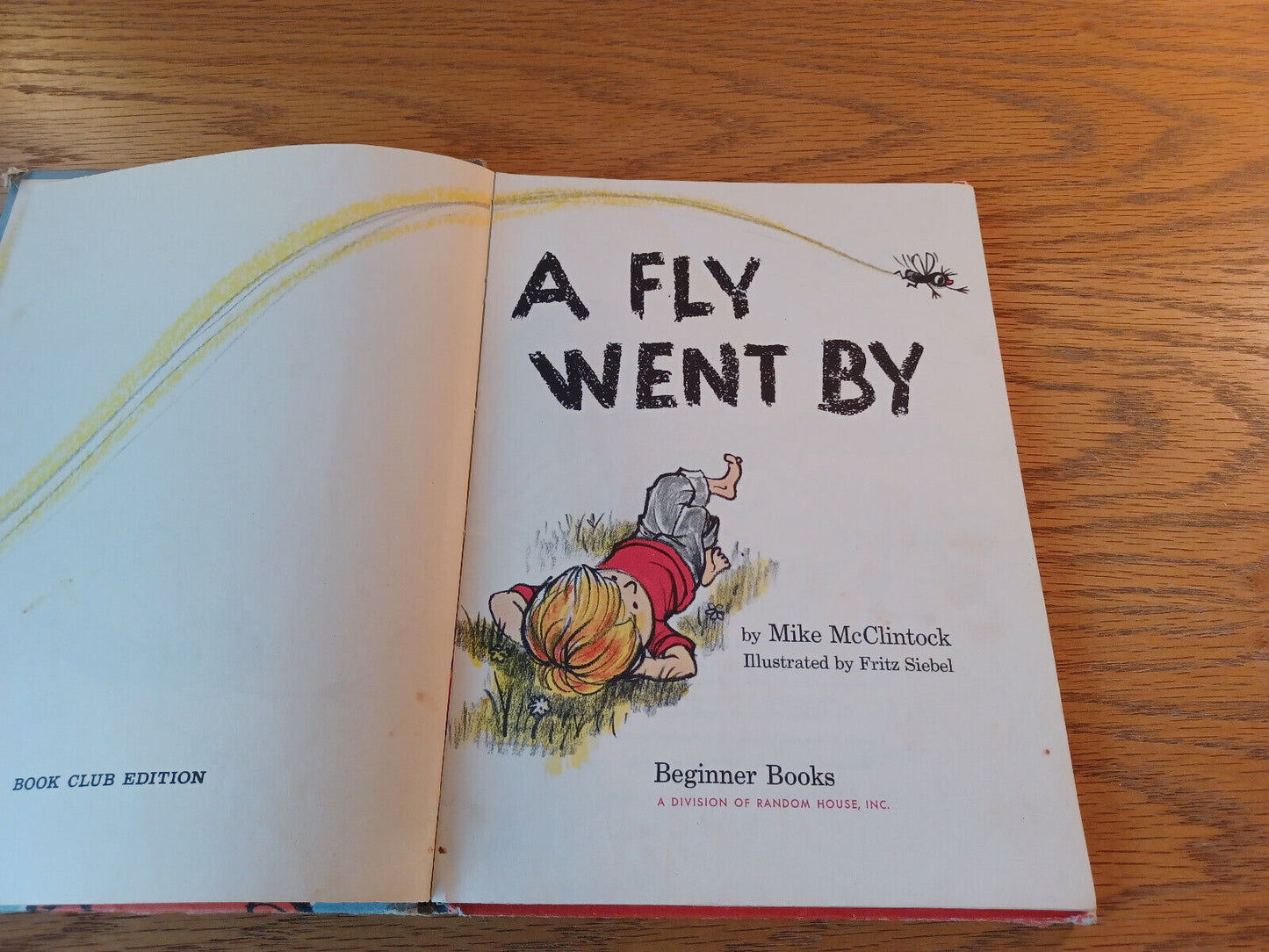 A Fly Went By Mike McClintock Book Club Edition Hardcover Beginner Books 1958