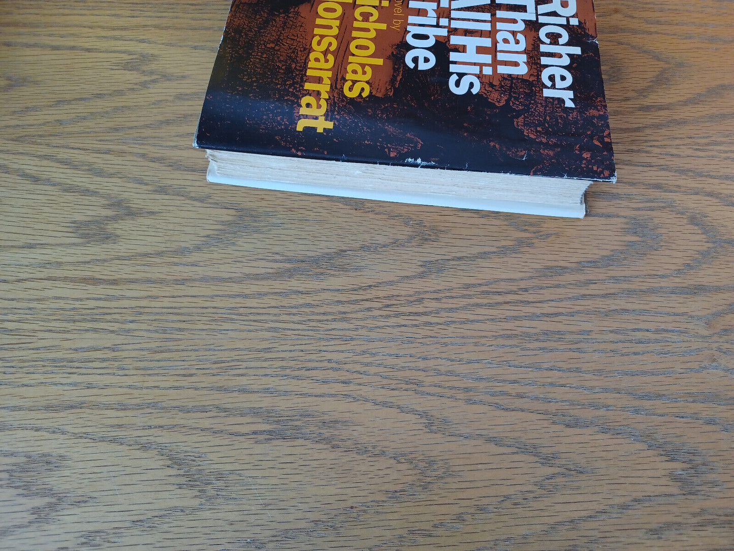 Richer Than All His Tribe Nicholas Monsarrat 1969 Hardcover Dust Jacket William