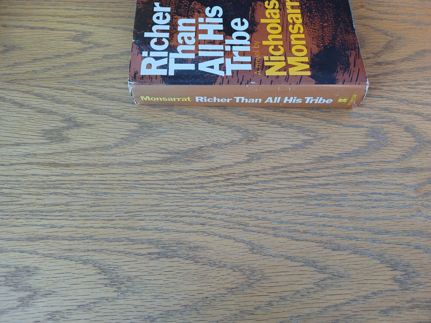 Richer Than All His Tribe Nicholas Monsarrat 1969 Hardcover Dust Jacket William