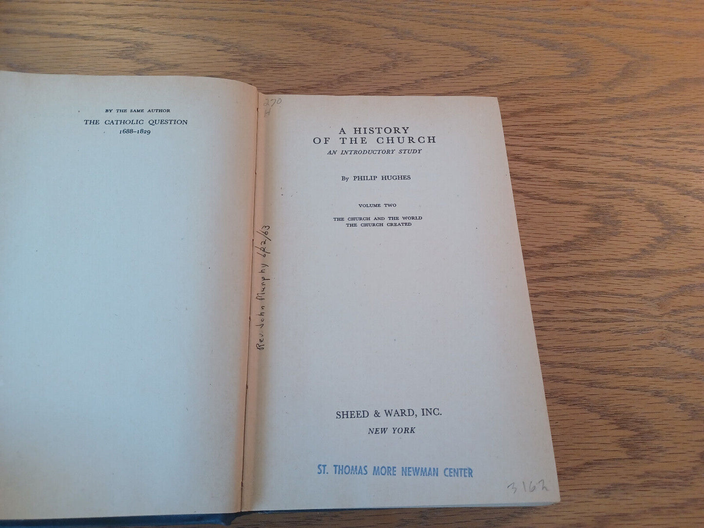 A History Of The Church Philip Hughes Volume Two 1947 Hardcover Sheed & Ward