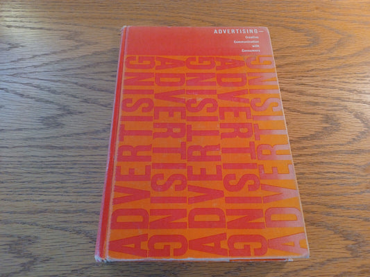 Advertising Creative Communication With Consumers Harry Walker Hepner 1964 McGra