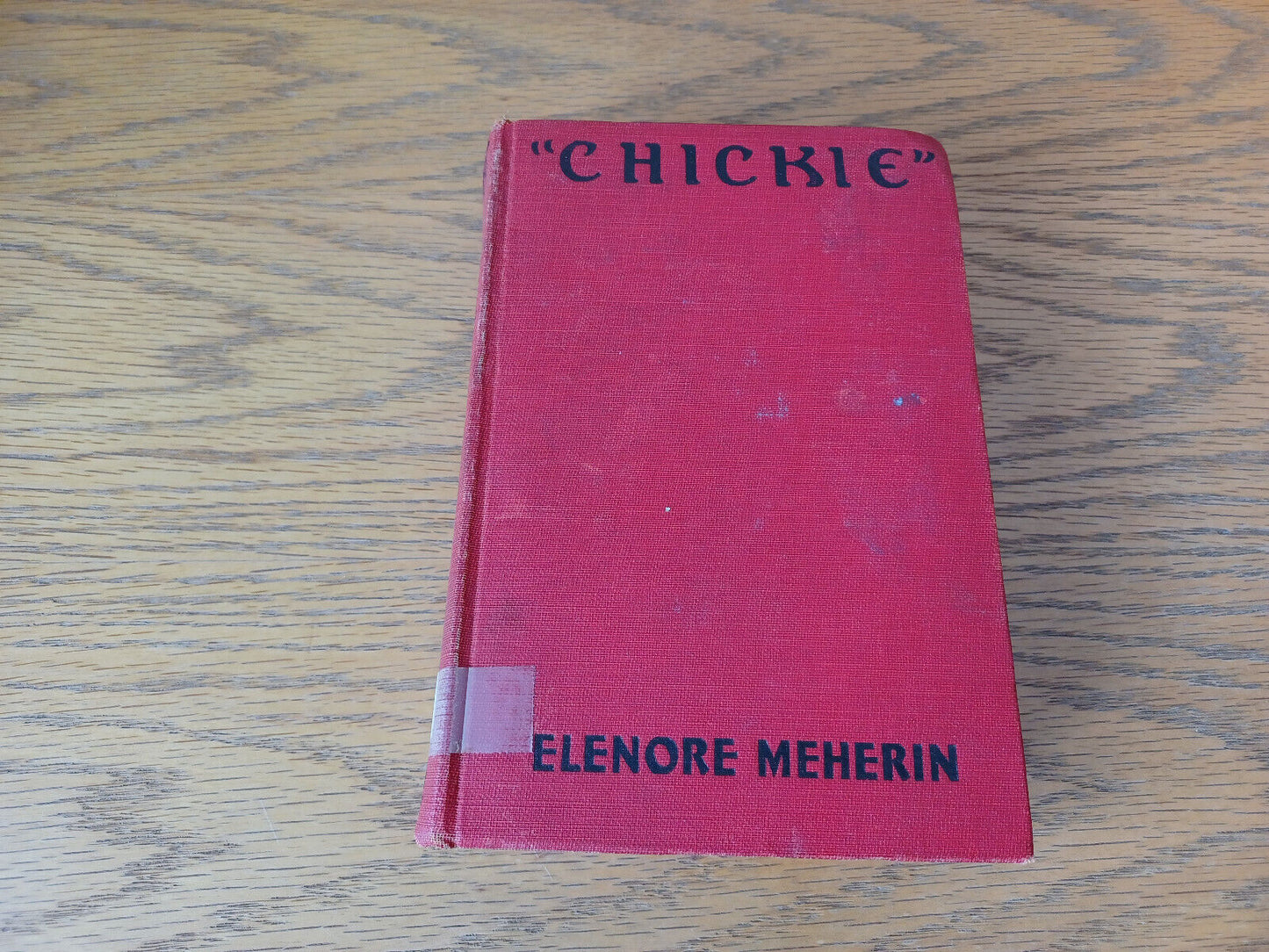 Chickie Elenore Meherin 1925 Hardcover Grosset & Dunlap
