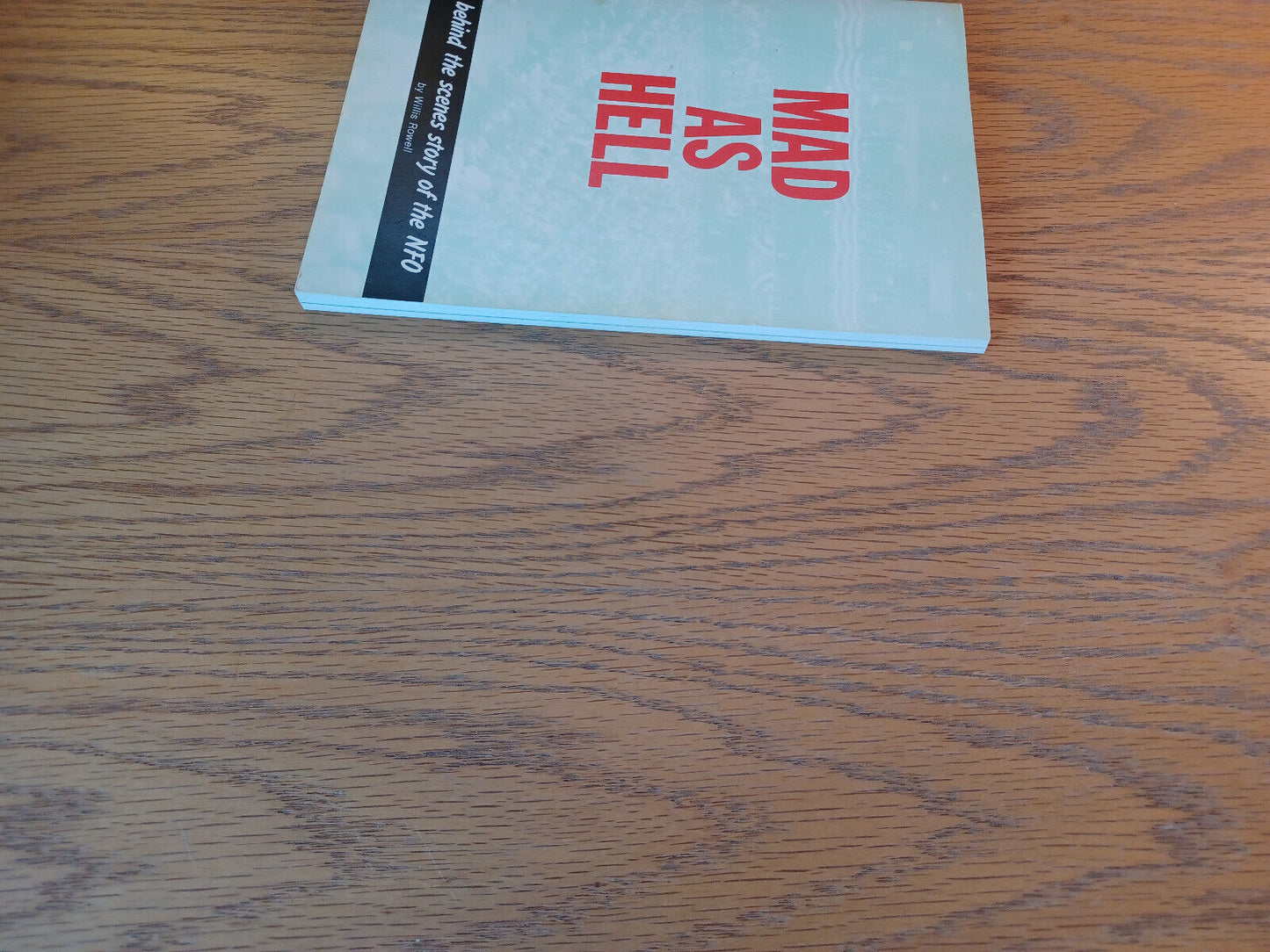 Mad As Hell Willis Rowell 1984 Paperback Gauthier