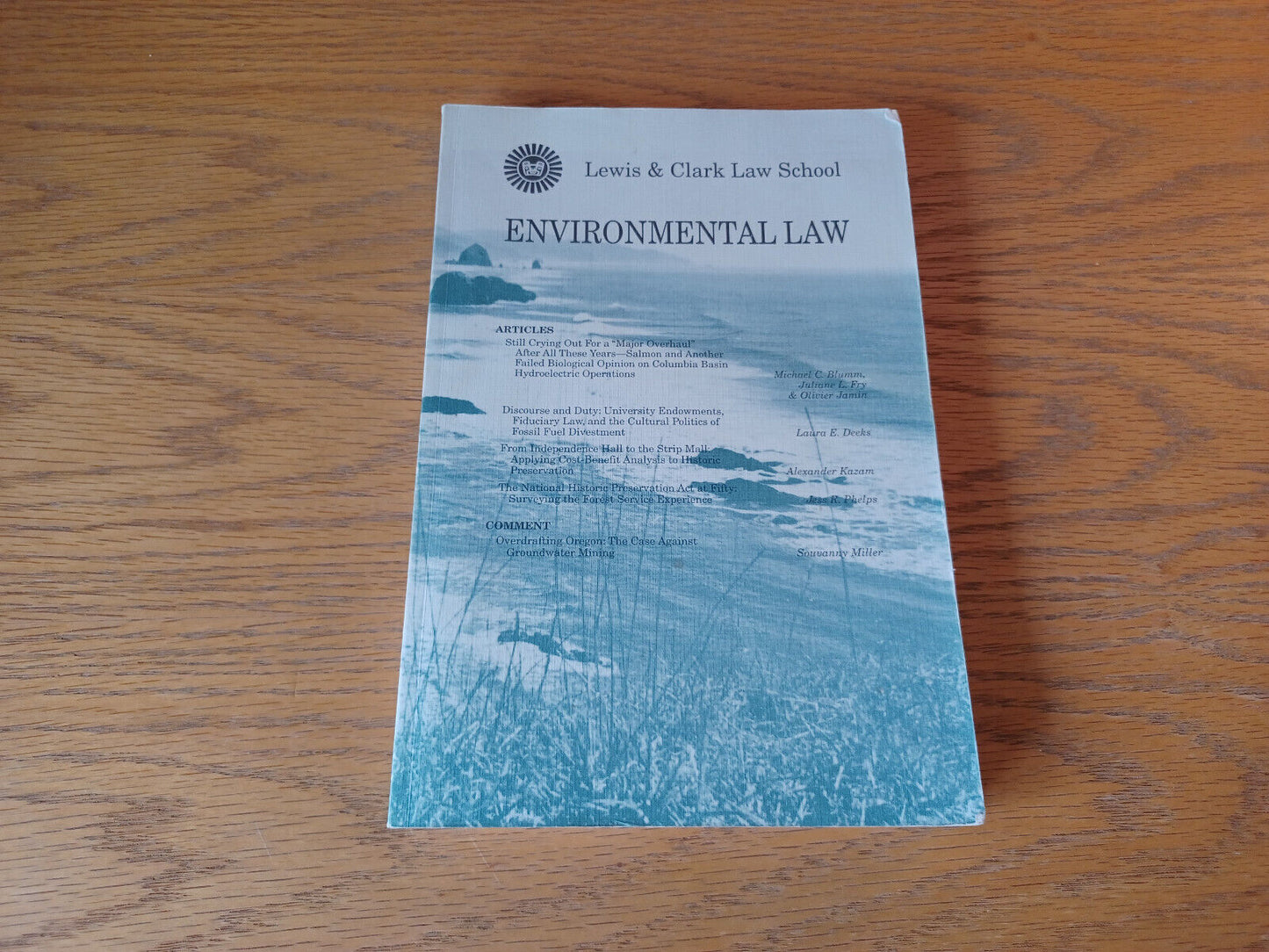 Environmental Law Lewis & Clark Law School Volume 47 Spring 2017 Number 2