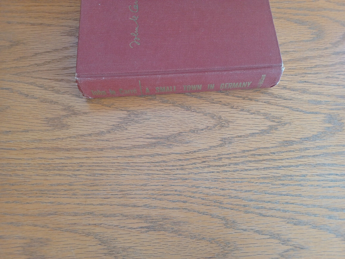 A Small Town in Germany John Le Carre 1968 Hardcover Coward McCann