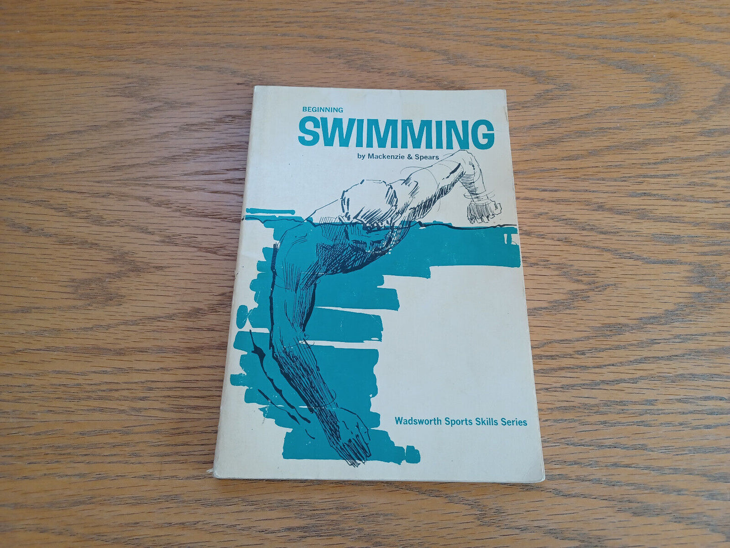 Beginning Swimming M M Mackenzie & Betty Spears 1965 Paperback Wadsworth