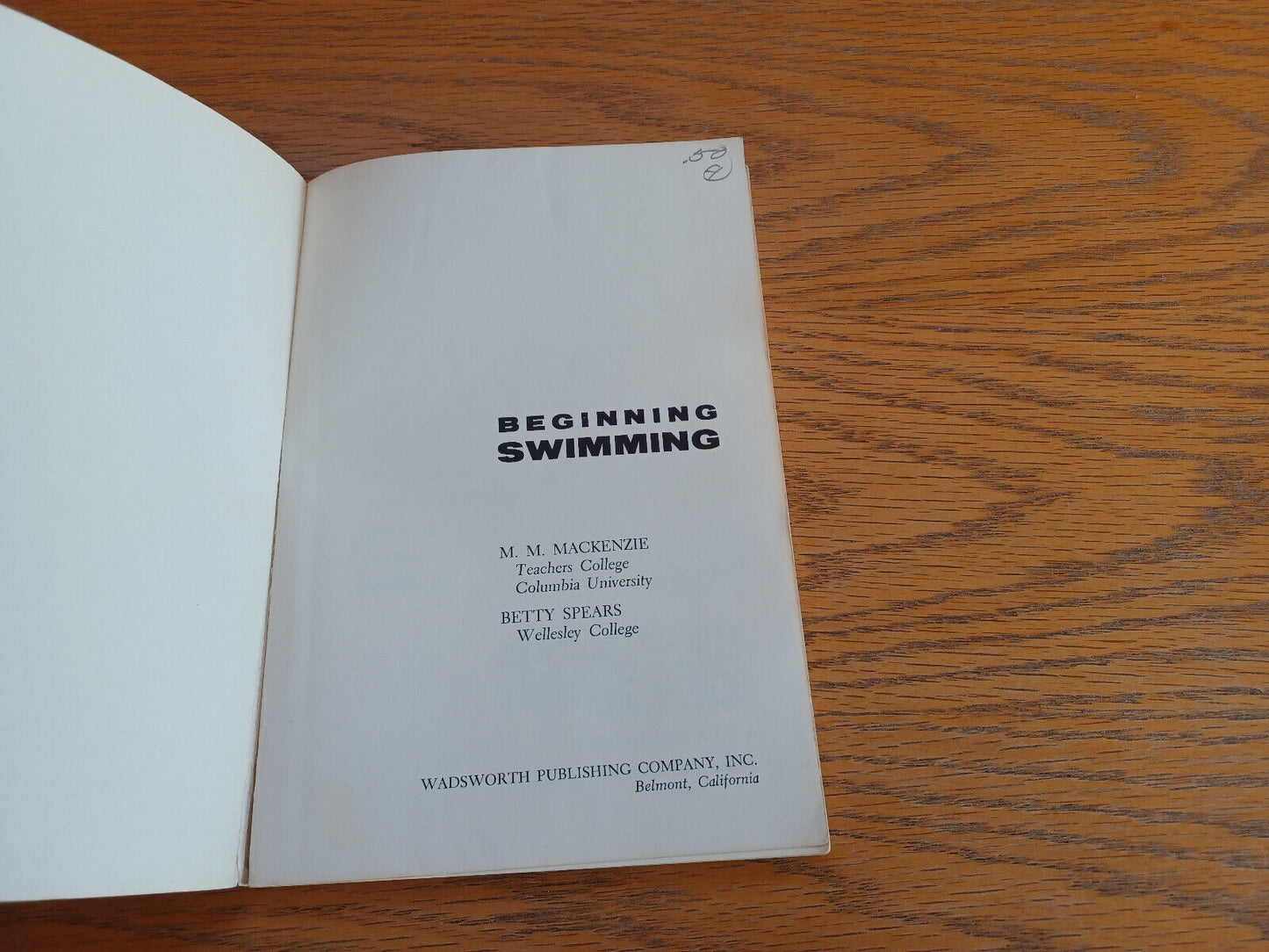 Beginning Swimming M M Mackenzie & Betty Spears 1965 Paperback Wadsworth