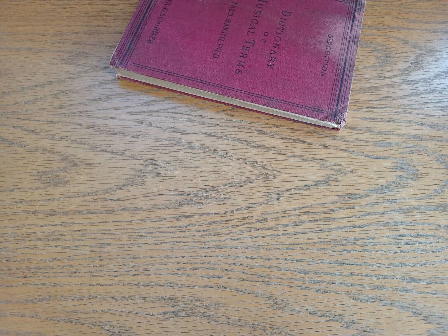 A Dictionary of Musical Terms TH. Baker 1902 Hardcover G Schirmer