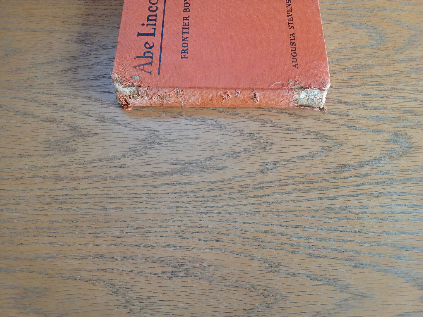 Abe Lincoln Frontier Boy Augusta Stevenson 1953 Hardcover Bobbs-Merrill