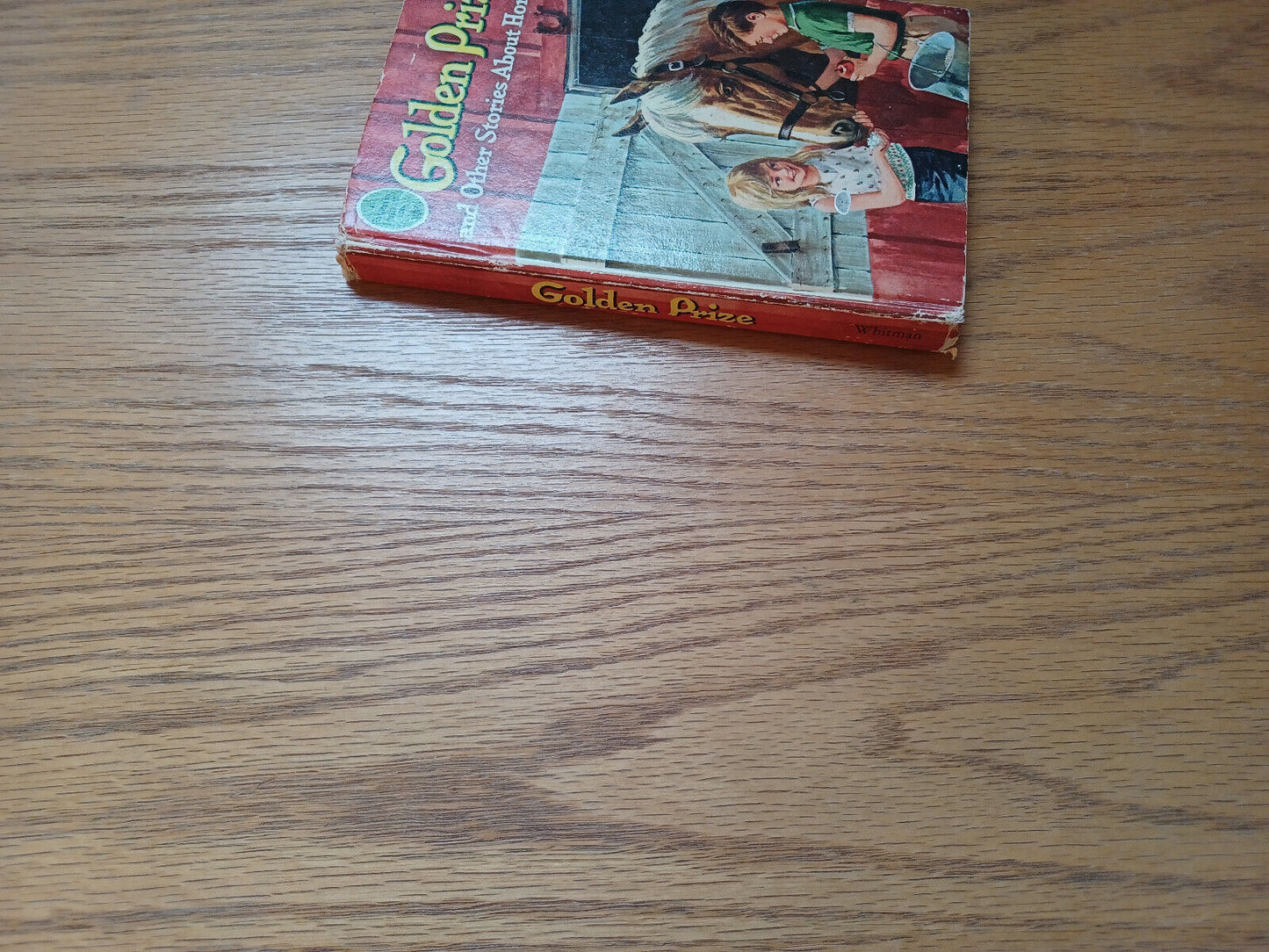Golden Prize and Other Stories About Horses 1965 Whitman