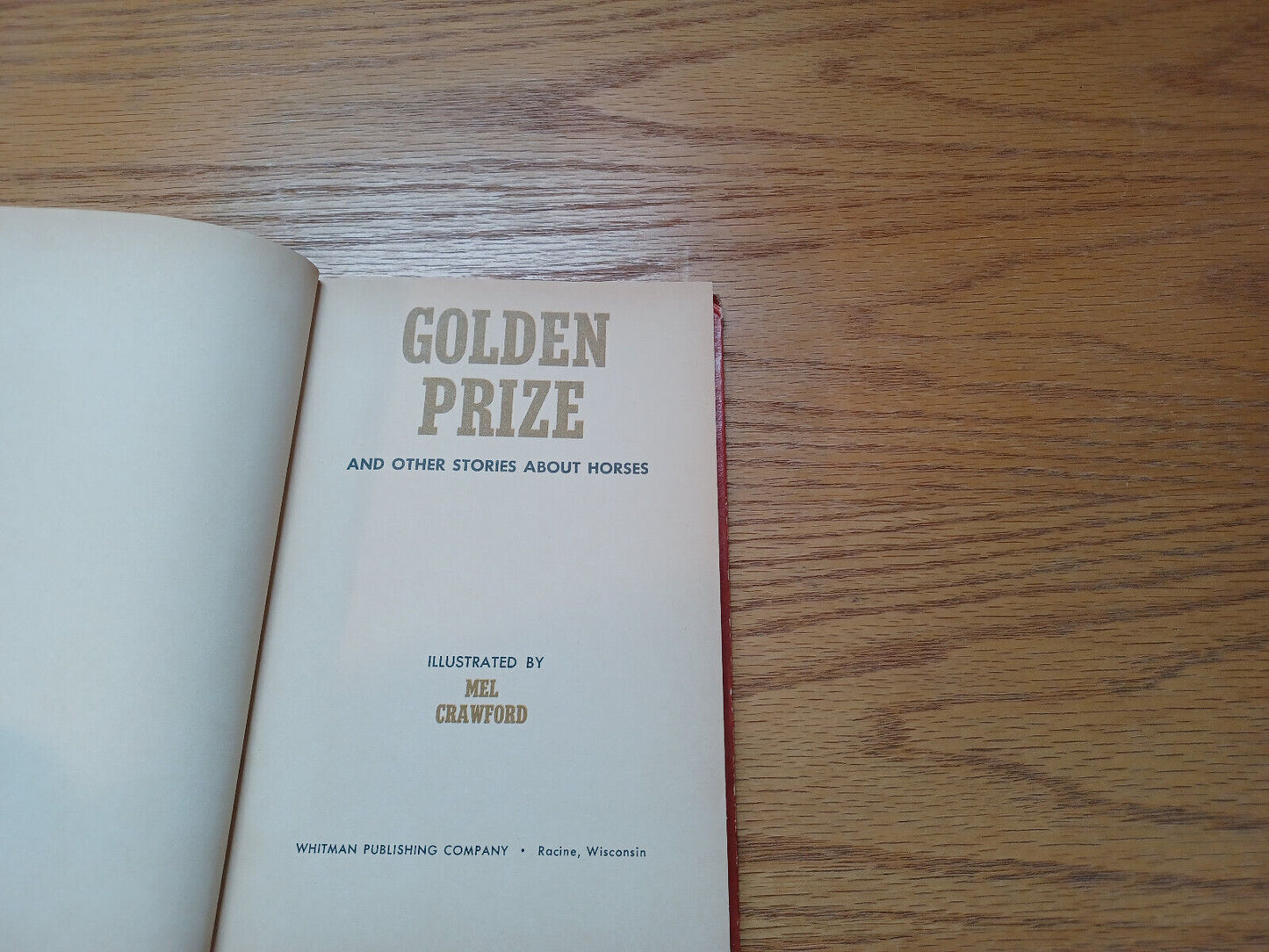 Golden Prize and Other Stories About Horses 1965 Whitman