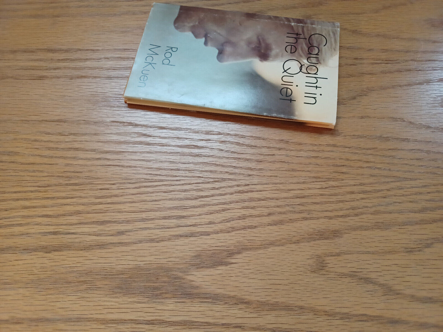 Caught in the Quiet Rod McKuen 1970 Hardcover Dust Jacket Random House
