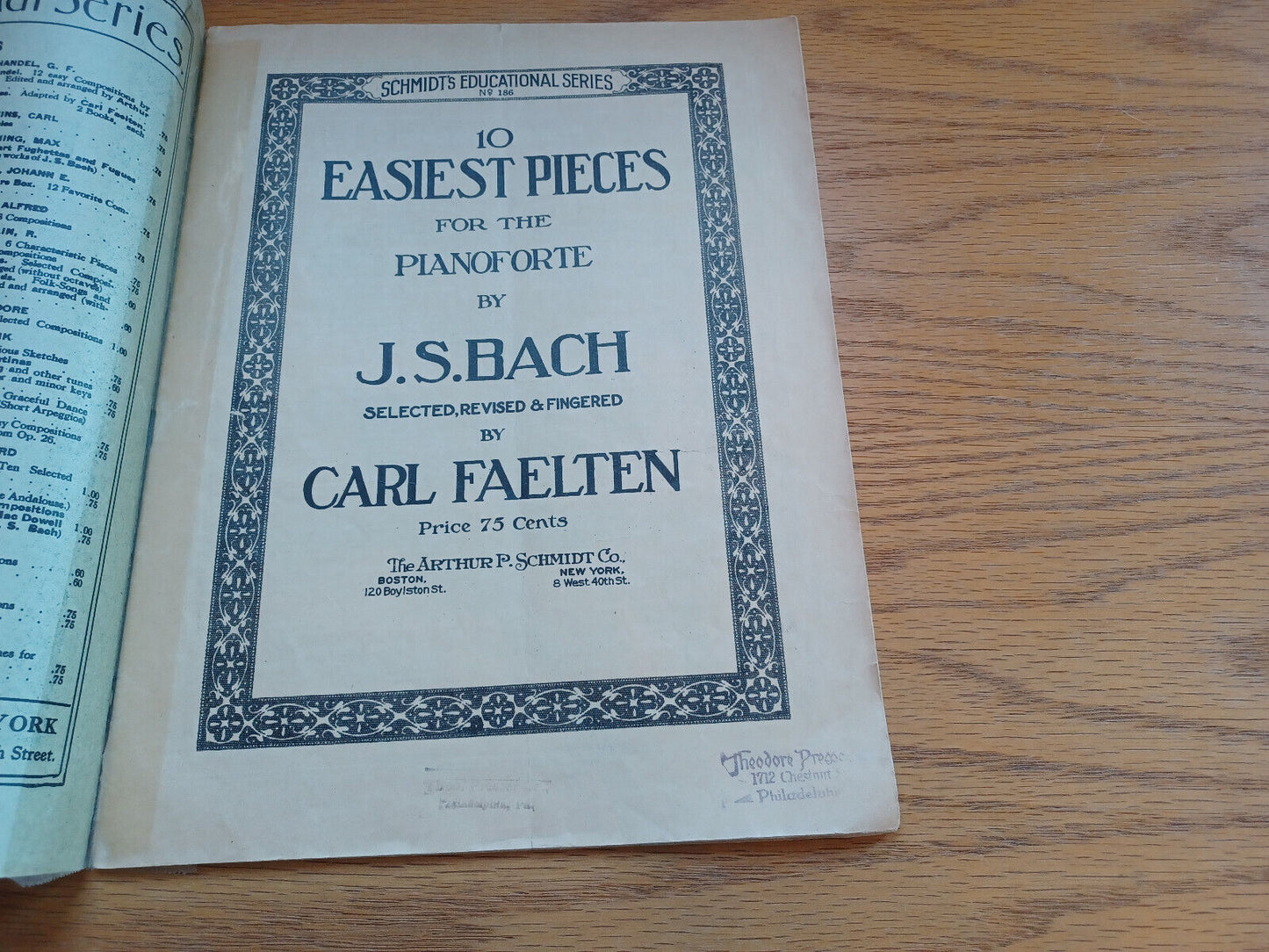 10 Easiest Pieces For The Pianoforte J S Bach 1916 Arthur P Schmidt