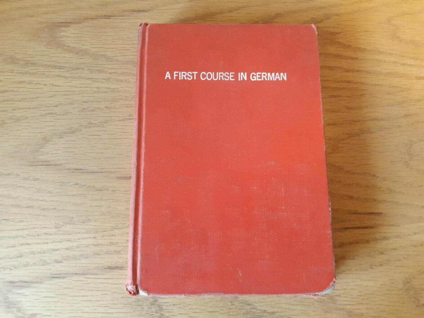 First Course in German Hardcover 1967 Theodore Huebener Maxim Newmark 2nd Ed
