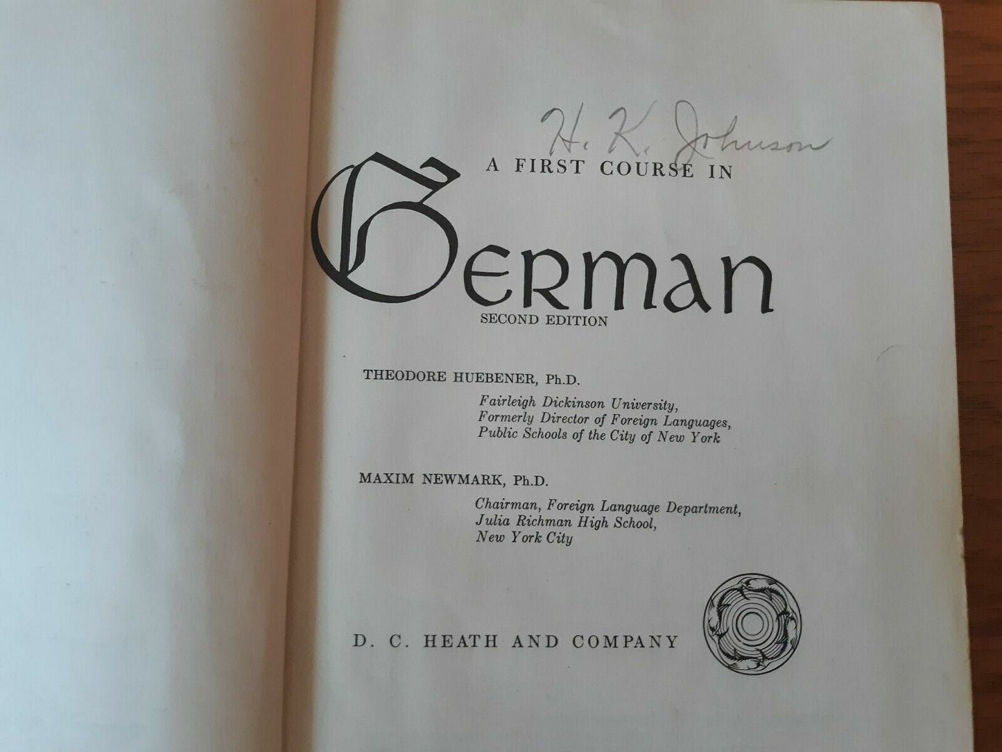 First Course in German Hardcover 1967 Theodore Huebener Maxim Newmark 2nd Ed