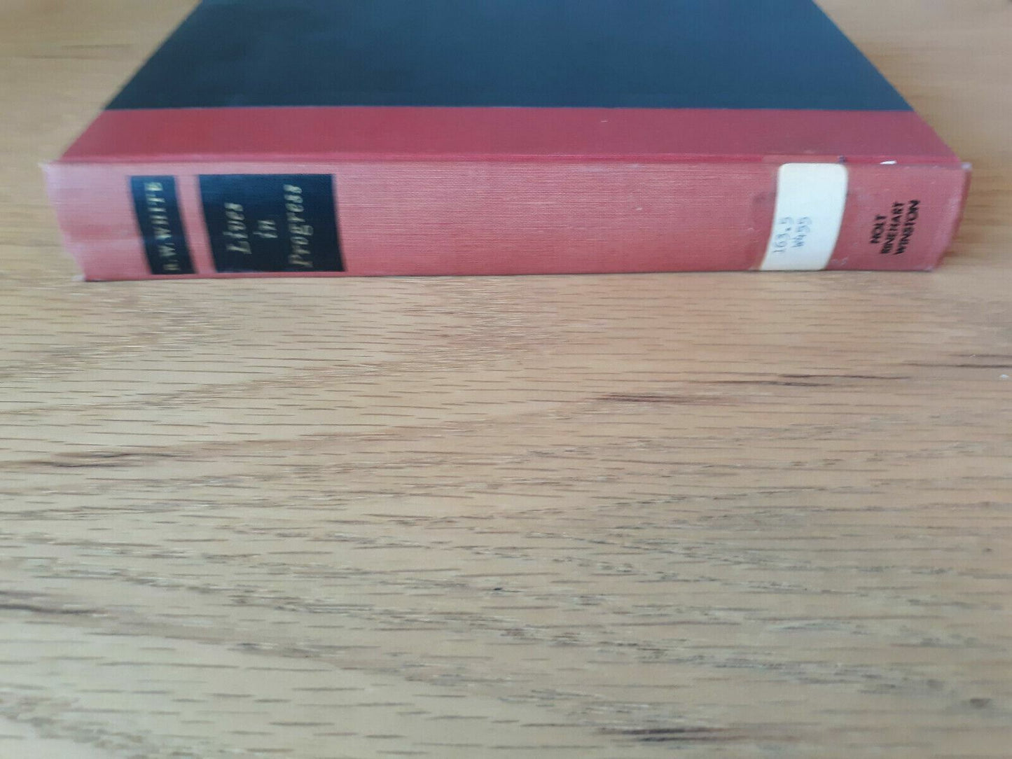 Lives in Progress Hardcover 1963 by Robert W. White (Author)