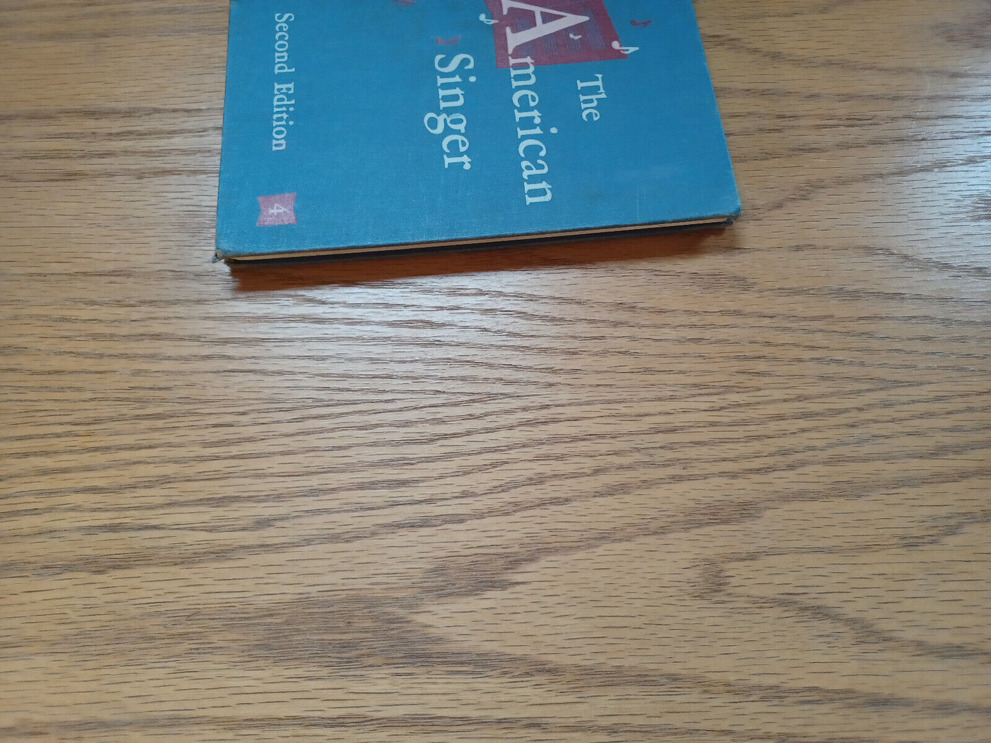 The American Singer Second Edition Book Four John W Beattie 1960 Josephine Wolve