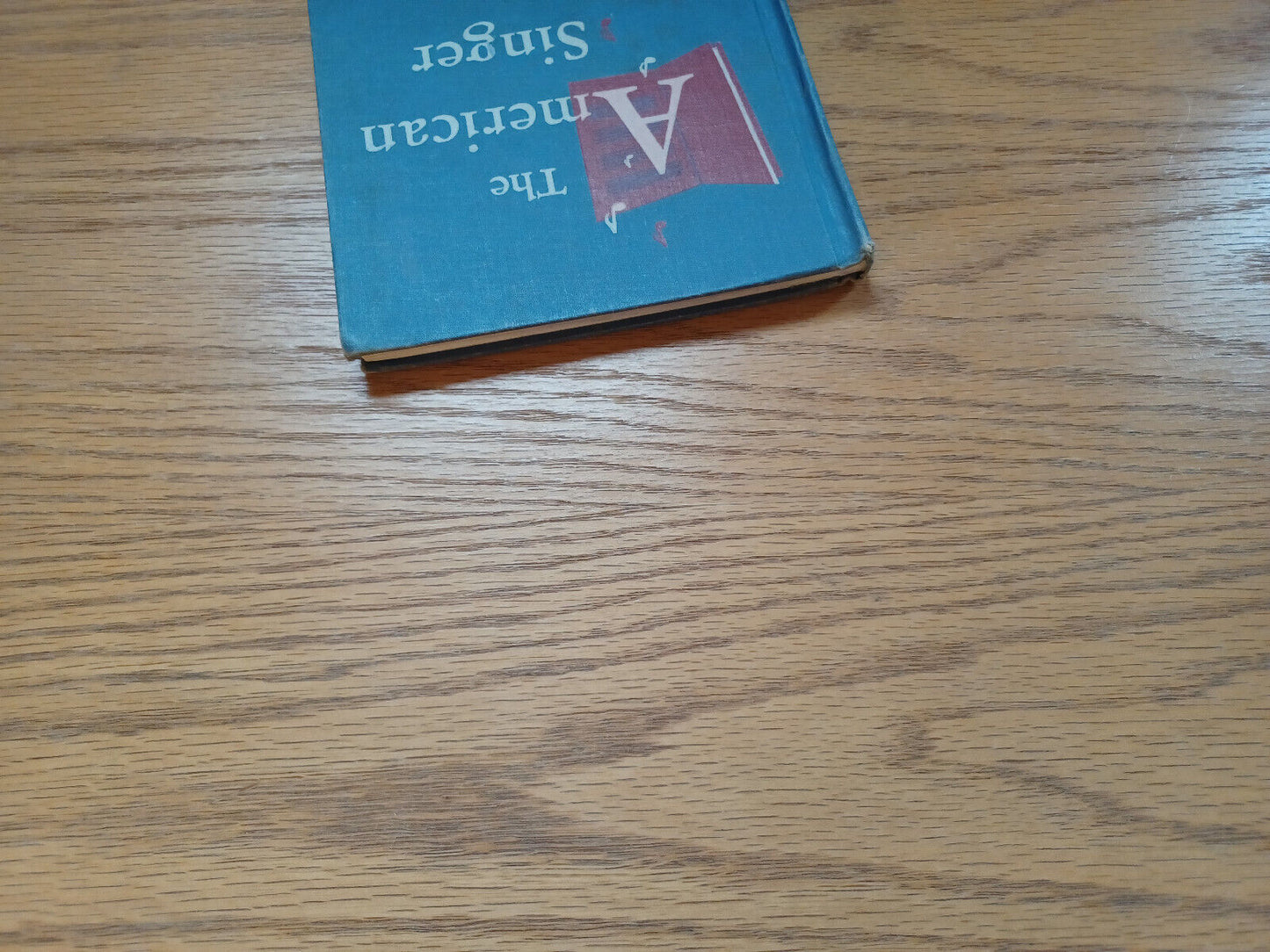 The American Singer Second Edition Book Four John W Beattie 1960 Josephine Wolve