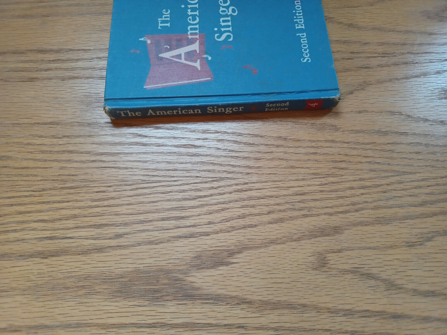 The American Singer Second Edition Book Four John W Beattie 1960 Josephine Wolve