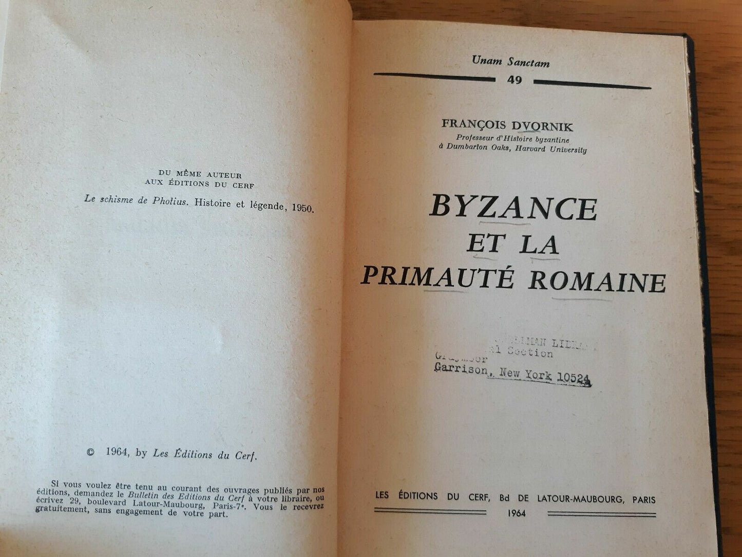 Byzance Et La Primaute Romaine 1964 by François Dvornik