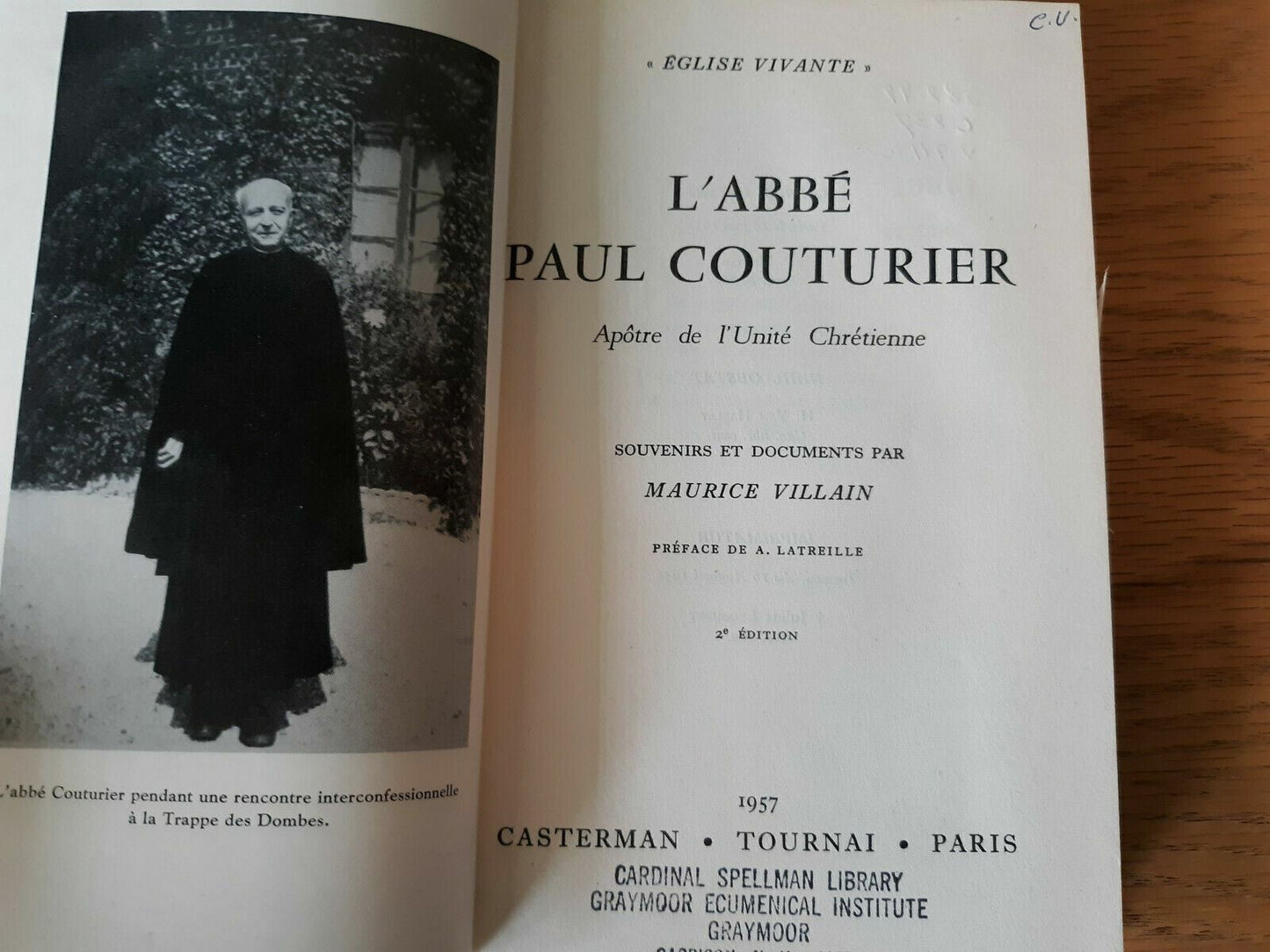 L'abbe Paul Couturier, Apotre De L'unite Chretienne 1957 by VILLAIN M.
