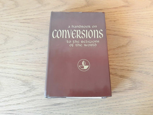 A handbook on conversions to the religions of the world 1965 Victor M Solomon