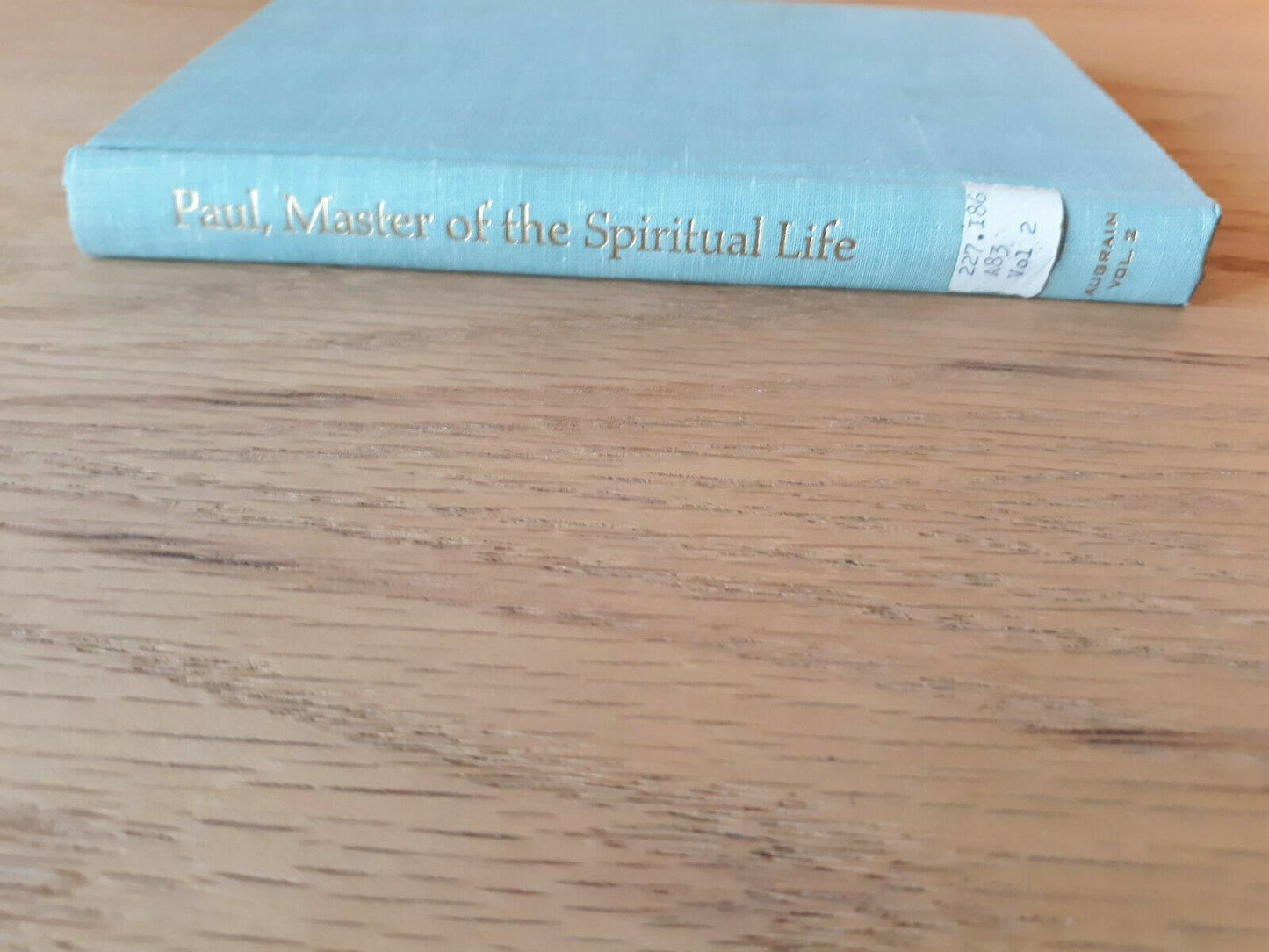 Paul, Master of the Spiritual Life Volume 2 1968 Charles Augrain
