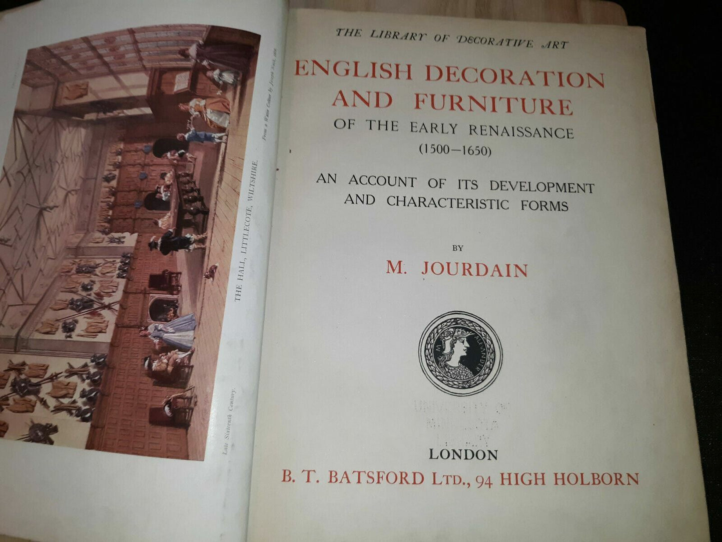 English Decoration and Furniture of the Early Renaissance (1500-1650) Hardcover