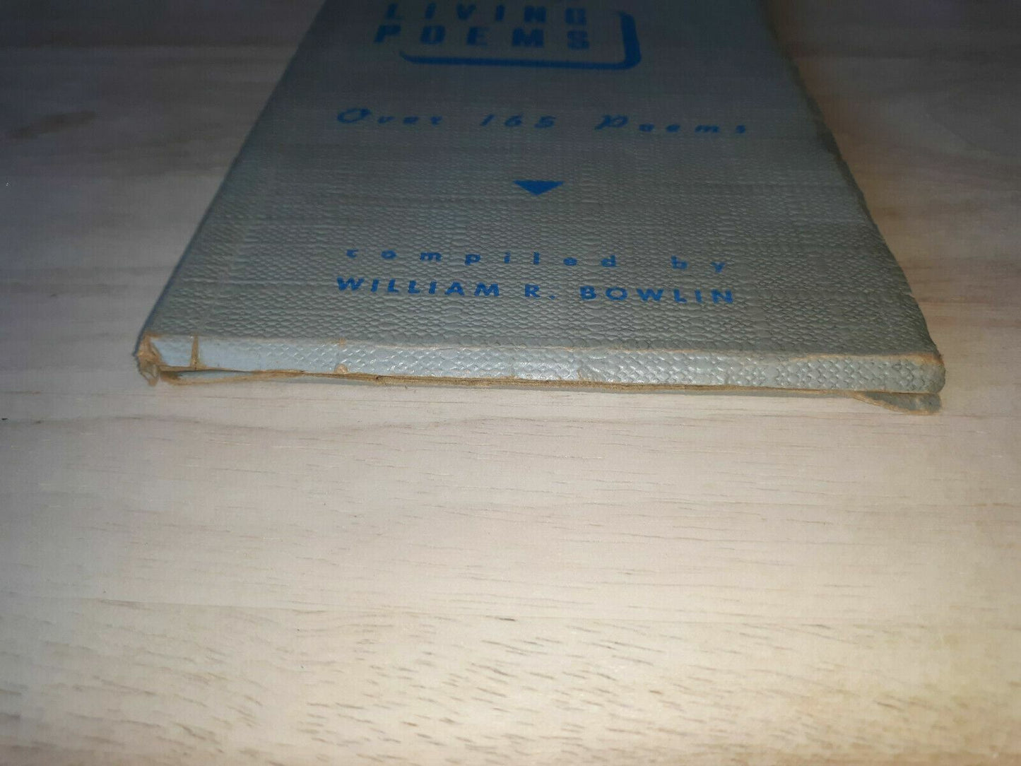 A Book of Living Poems Paperback – 1945 by William R. Bowlin (Editor)