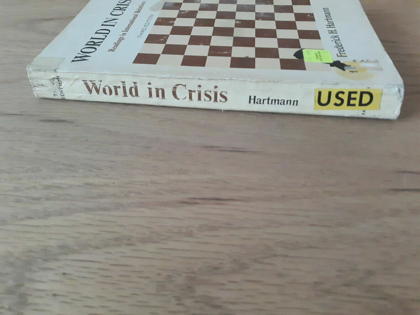 World in Crisis: Readings in International Relations 3rd Ed 1967 Frederick H. H