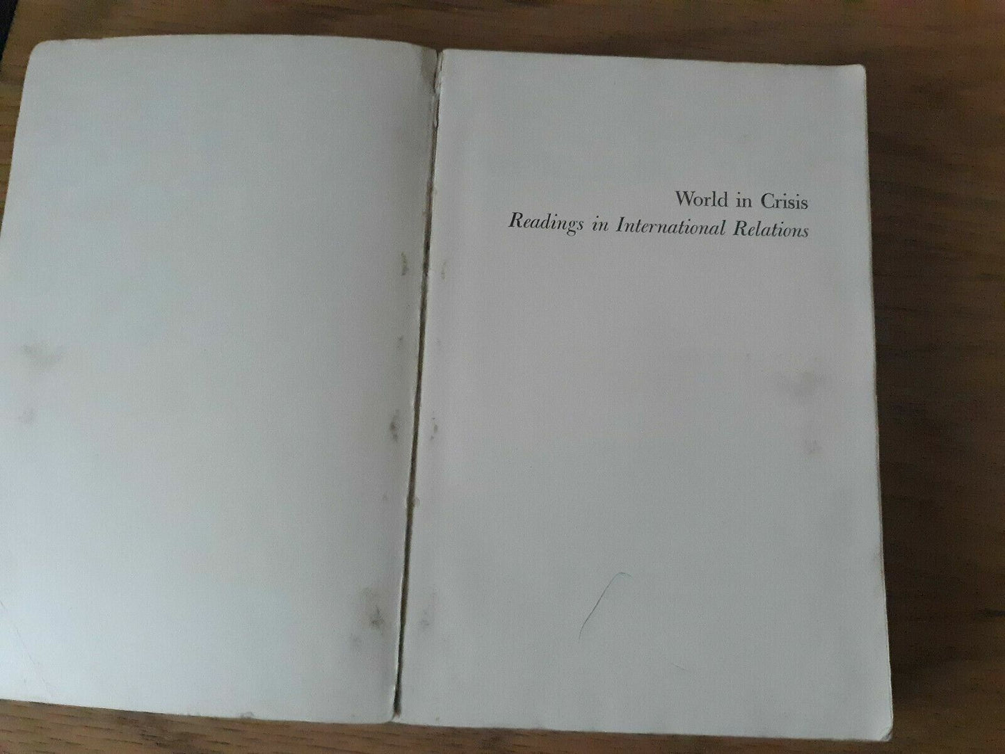 World in Crisis: Readings in International Relations 3rd Ed 1967 Frederick H. H