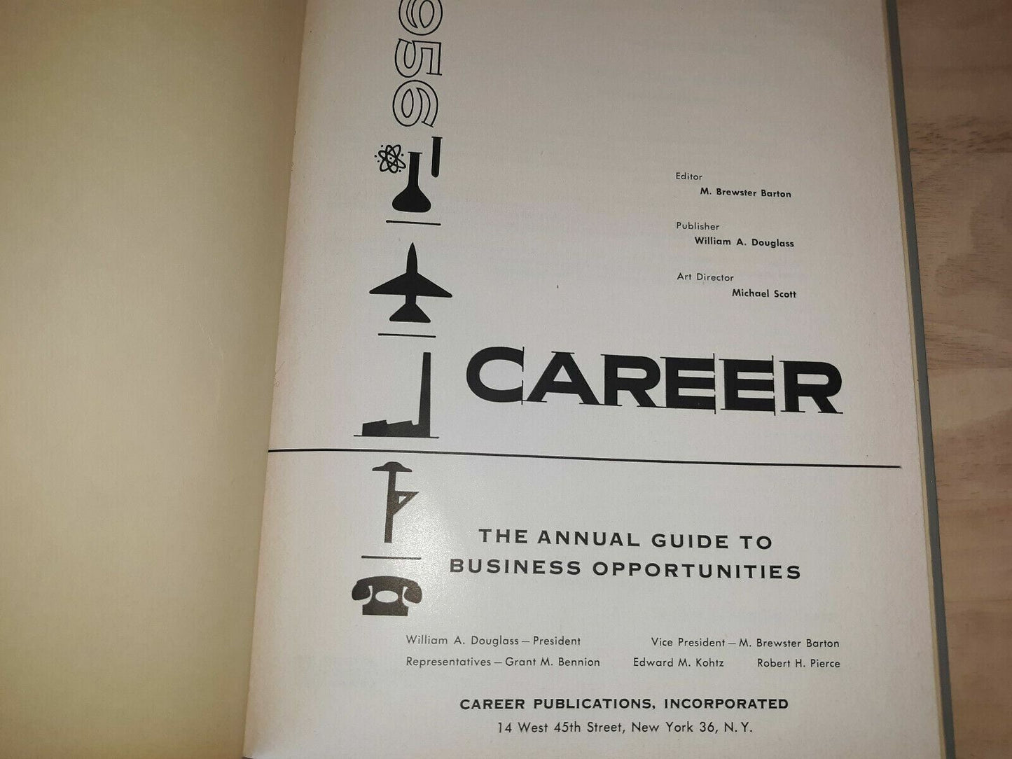 1956 Career: The Annual Guide to Business Opportunities Hardcover
