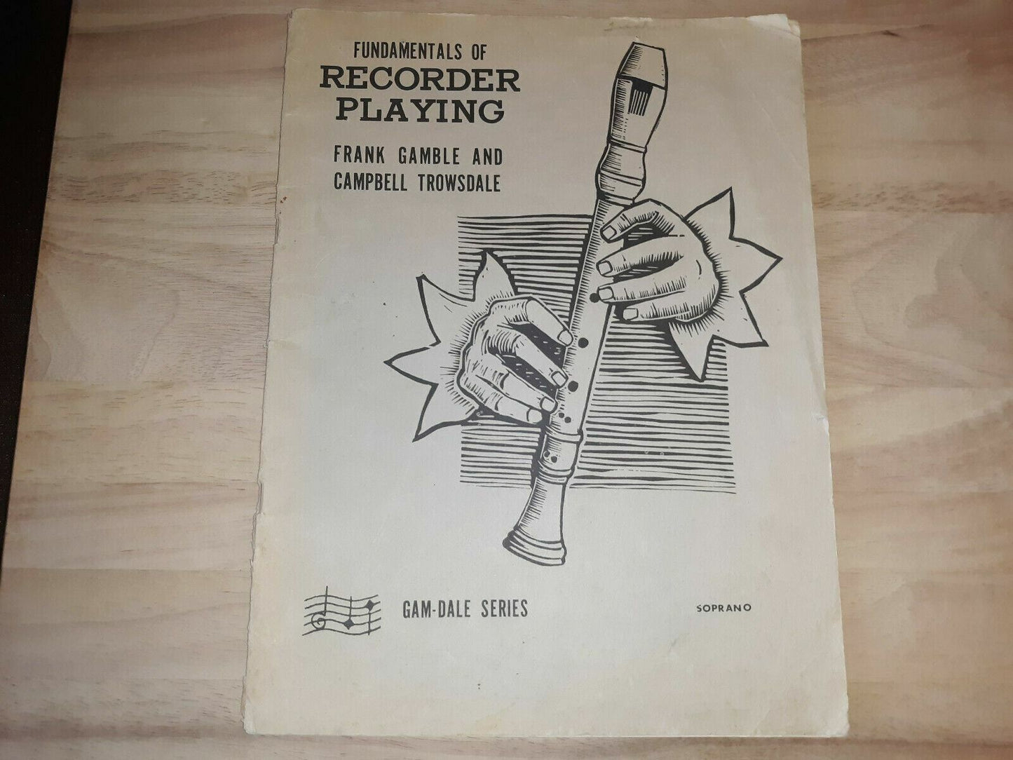 Fundamentals of Recorder Playing: Book One, Soprano Paperback – 1964