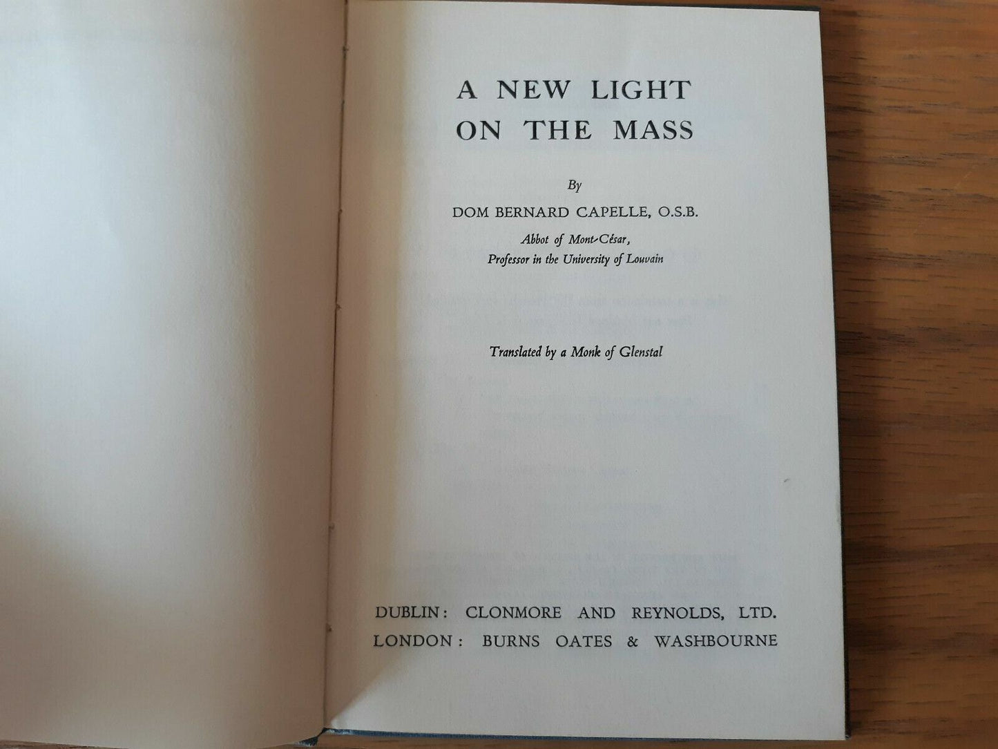A new light on the Mass Hardcover 1961 by Bernard Capelle (Author)
