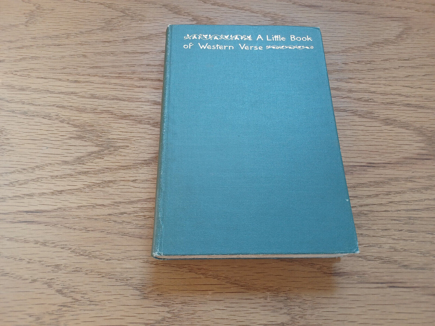 A Little Book Of Western Verse By Eugene Field 1899