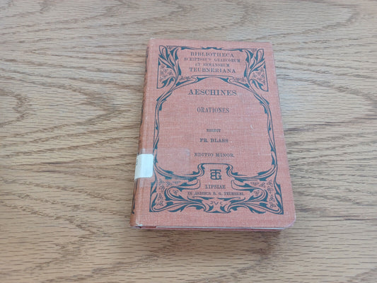 Aeschinis Orationes Post Fr Frankium Fridericus Blass 1896