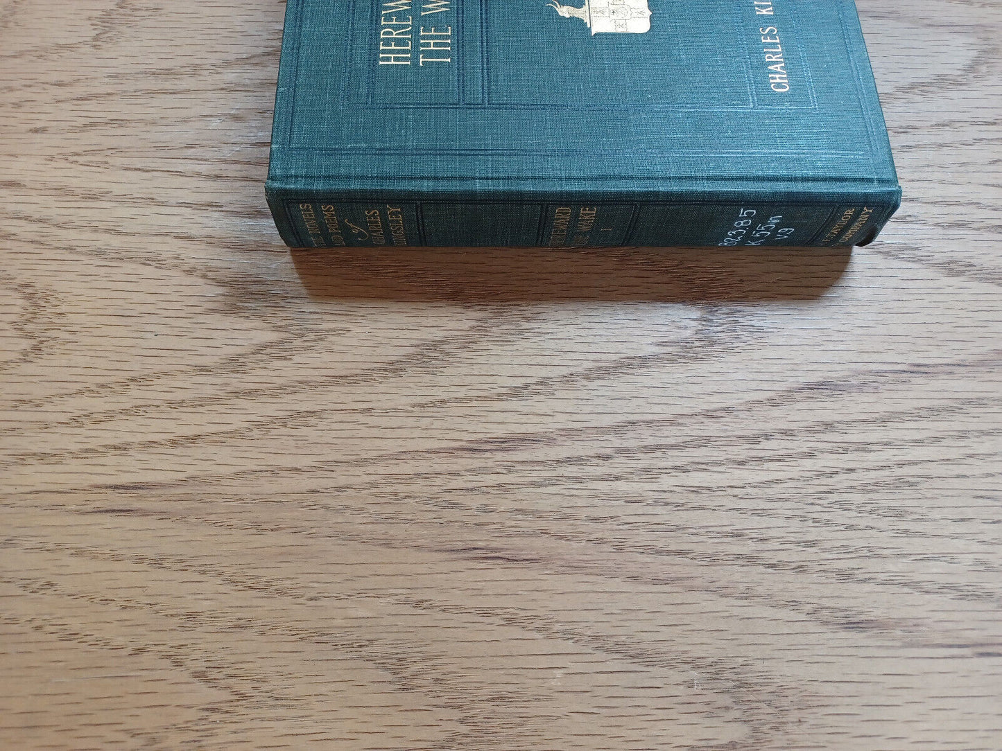 Hereward The Wake Charles Kingsley Vol I 1900 Chester Ed
