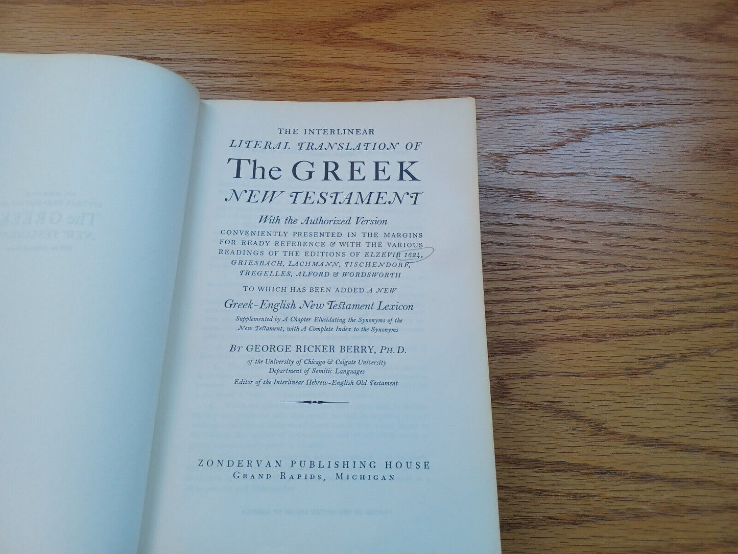 The Interlinear Literal Translation Of The Greek New Testament Authorized 1970