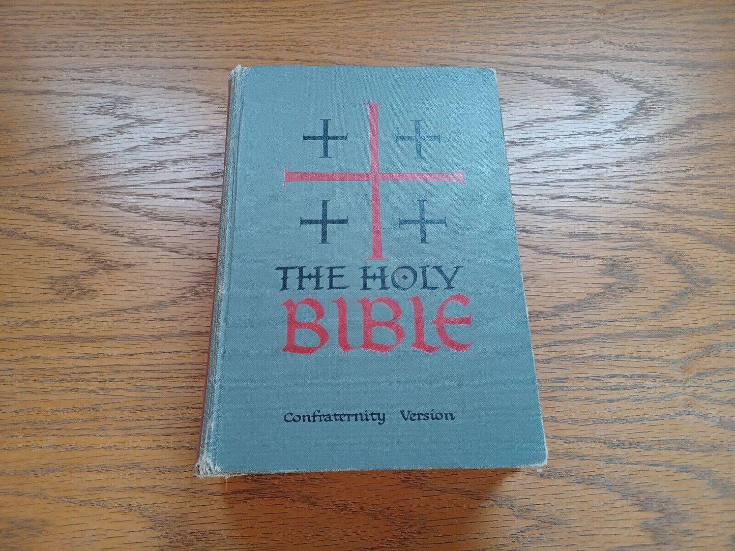 The Holy Bible Confraternity Version New American Catholic Edition 1961