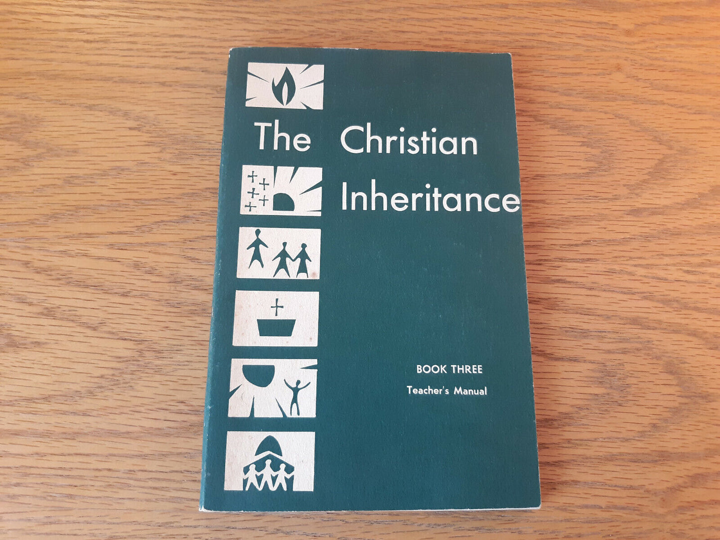 The Christian Inheritance Book Three Teacher's Manual 1963 Paperback