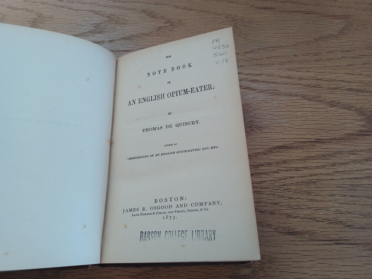 The Note Book Of An English Opium Eater By Thomas De Quincey 1873