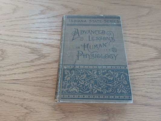 Advanced Lessons In Human Physiology By Oliver P Jenkins 1896